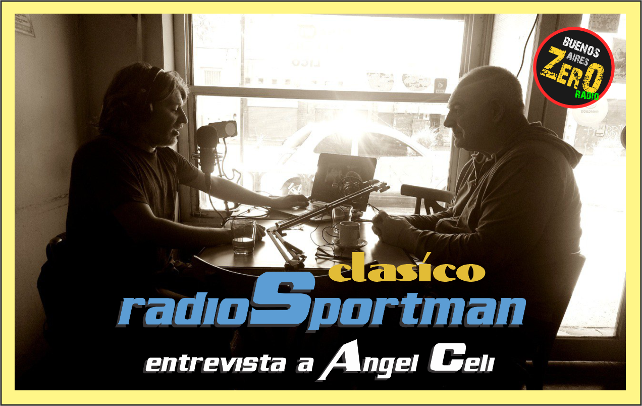 clasico radio sportman 003 angel celi